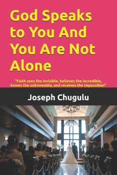 Paperback God Speaks to You And You Are Not Alone Book