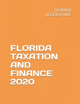 Paperback Florida Taxation and Finance 2020 Book