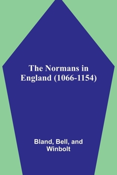Paperback The Normans in England (1066-1154) Book