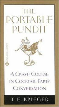Paperback The Portable Pundit: A Crash Course in Cocktail Party Conversation Book
