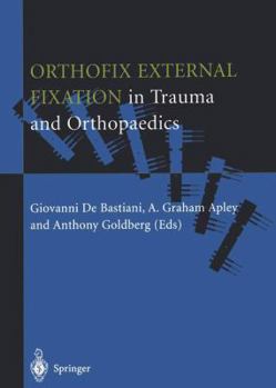 Hardcover Orthofix External Fixation in Trauma and Orthopaedics Book