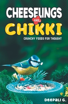Paperback Cheeselings and Chikki Book