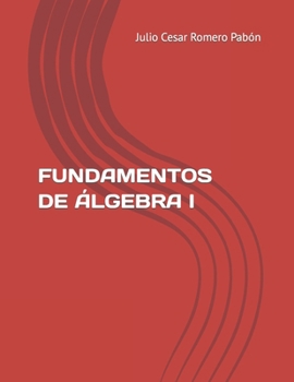 Paperback Fundamentos de Álgebra I [Spanish] Book