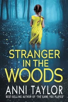 Paperback Stranger in the Woods: A Tense Psychological Thriller Book