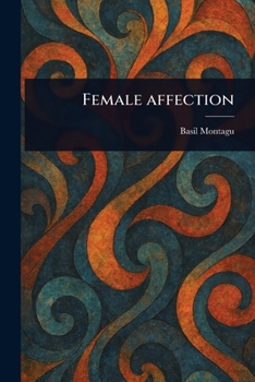 Paperback Female Affection Book