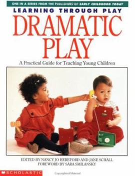 Paperback Dramatic Play (Learning Through Play) Book