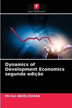 Paperback Dynamics of Development Economics segunda edição [Portuguese] Book