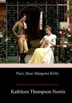 Paperback Poor, Dear Margaret Kirby Book