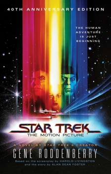Star Trek: The Motion Picture - Book #1 of the Star Trek TOS: Movie Novelizations