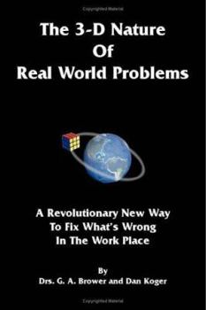 Paperback The 3-D Nature of Real World Problems Book