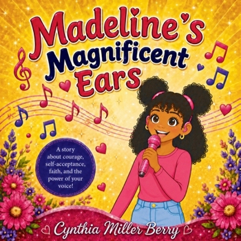 Madeline's Magnificent Ears