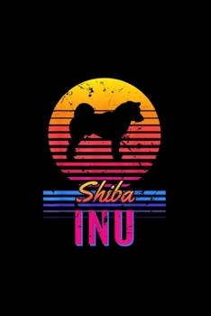 Loves Vintage Retro Sunset Shiba Inu Dog Gift: Blank Lined Notebook Journal for Work, School, Office | 6x9 110 page