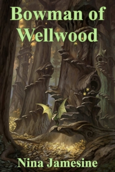 Paperback Bowman of Wellwood Book