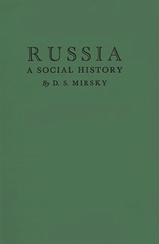 Hardcover Russia: A Social History Book