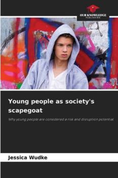 Paperback Young people as society's scapegoat Book