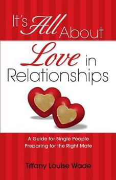 Paperback It's All About Love in Relationships Book