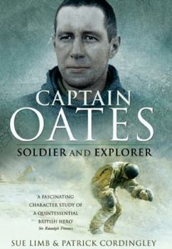 Paperback Captain Oates: Soldier and Explorer Book