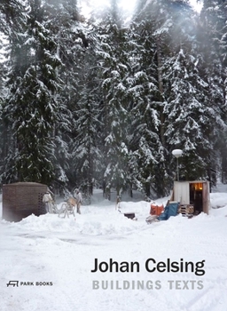Hardcover Johan Celsing: Buildings, Texts Book