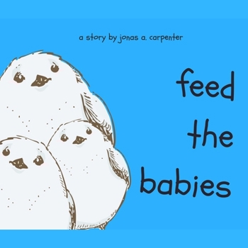 Paperback Feed the Babies Book