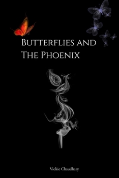 Paperback Butterflies and The Phoenix Book