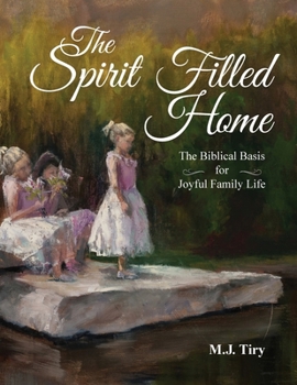 Paperback The Spirit Filled Home Book