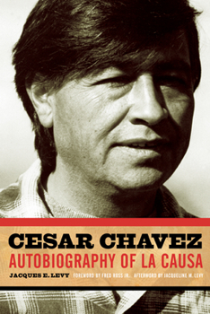 Paperback Cesar Chavez: Autobiography of La Causa Book