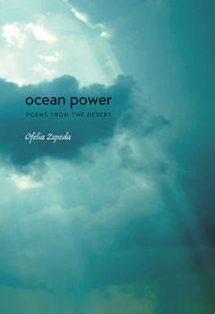 Paperback Ocean Power: Poems from the Desert Volume 32 Book