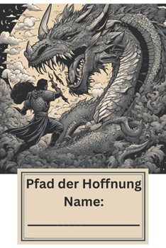 Paperback Pfad der Hoffnung: Ein Motivationsbuch für Jungs [German] Book