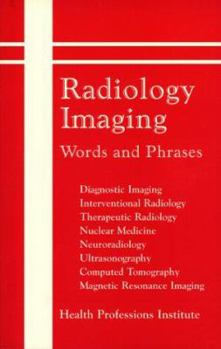 Paperback Radiology Imaging: Words and Phrases Book