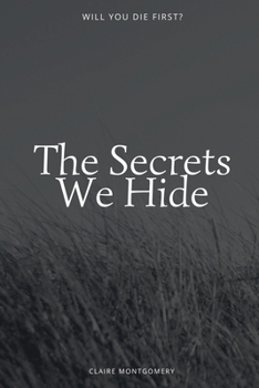 Paperback The Secrets We Hide Book