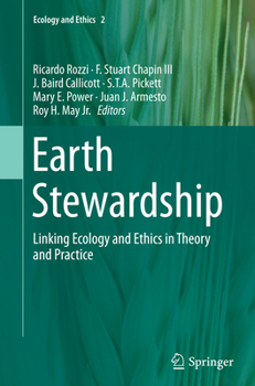 Paperback Earth Stewardship: Linking Ecology and Ethics in Theory and Practice Book