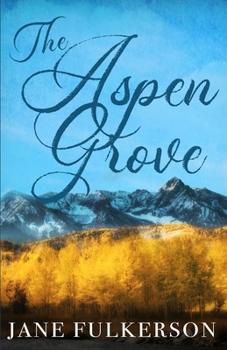 Paperback The Aspen Grove Book