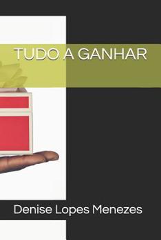 Paperback Tudo a Ganhar [Portuguese] Book