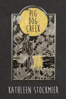 Paperback Pig Dog Creek Book