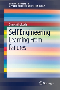 Paperback Self Engineering: Learning from Failures Book