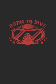 Paperback Born to dive: 6x9 Diving - dotgrid - dot grid paper - notebook - notes Book