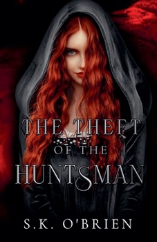 The Theft of The Huntsman (Master Thief)