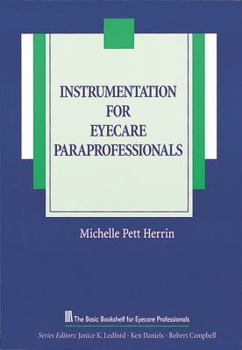 Paperback Instrumentation for Eyecare Paraprofessionals Book