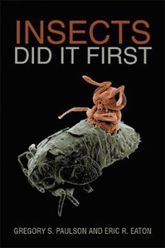 Paperback Insects Did It First Book