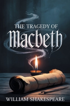 Paperback The Tragedy of Macbeth Book