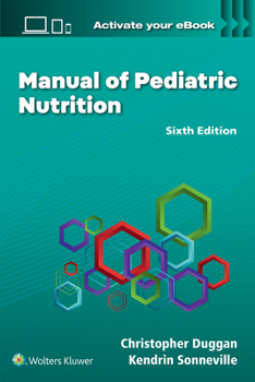 Paperback Manual of Pediatric Nutrition Book