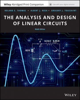 The Analysis and Design of Linear Circuits