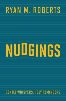 Paperback Nudgings: Gentle Whispers, Holy Reminders Book