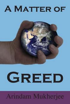 Paperback A Matter of Greed Book