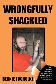 Paperback Wrongfully Shackled Book