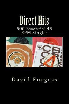 Paperback Direct Hits: 500 Essential 45 RPM Singles Book