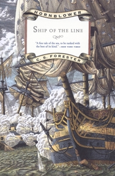 A Ship of the Line - Book #7 of the Hornblower Saga: Chronological Order