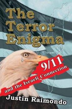 Paperback The Terror Enigma: 9/11 and the Israeli Connection Book