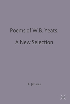 Paperback Poems of W.B. Yeats: A New Selection Book