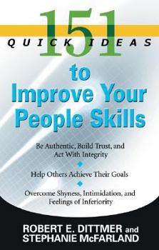 Paperback 151 Quick Ideas to Improve Your People Skills Book